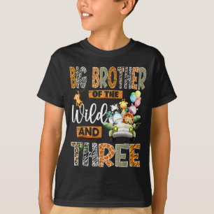 Big Brother Of The Wild And Three 3rd Birthday Boy T-Shirt