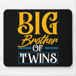 Big Brother Of Twins New Brother Sibling Funny Twi Mouse Mat