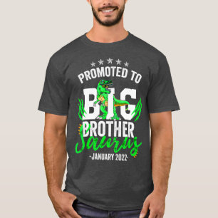 Big Brother Saurus 2022 Dinosaur January Big T-Shirt