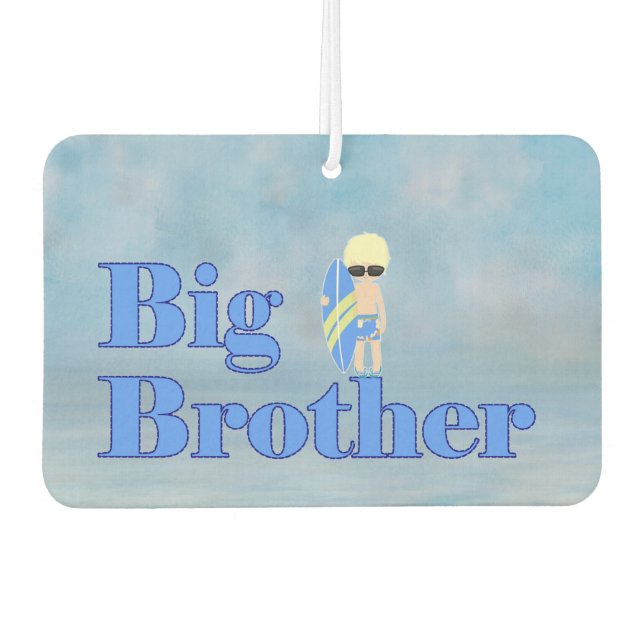 Big Brother Surfer Dude   Car Air Freshener (Front)