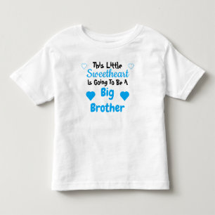 Big Brother Sweetheart Pregnancy Reveal Toddler T-Shirt
