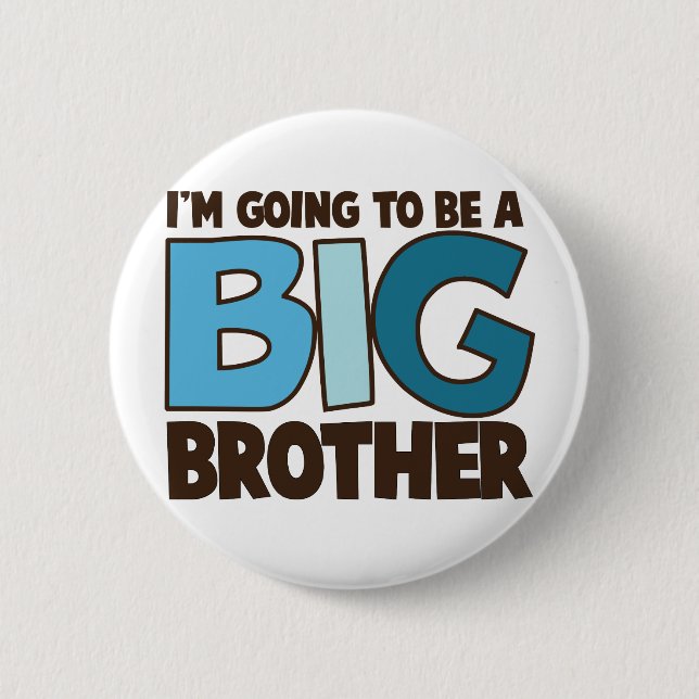 big brother t-shirt 6 cm round badge (Front)