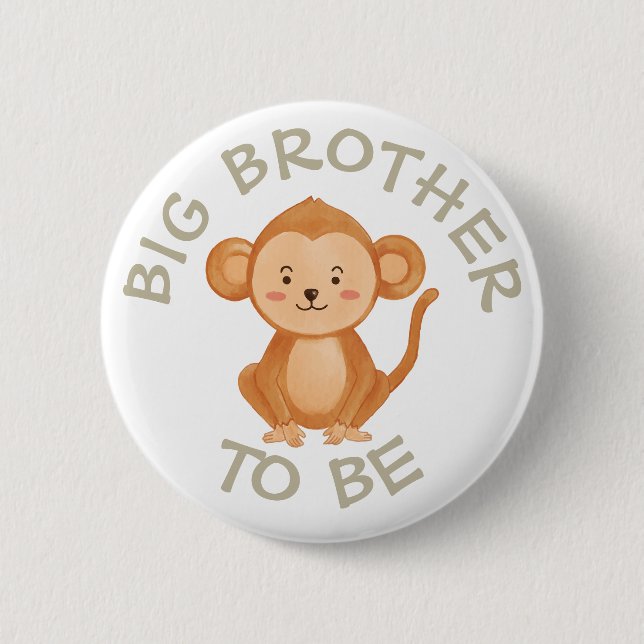 Big Brother to be Baby Shower Button Wild One Zoo (Front)