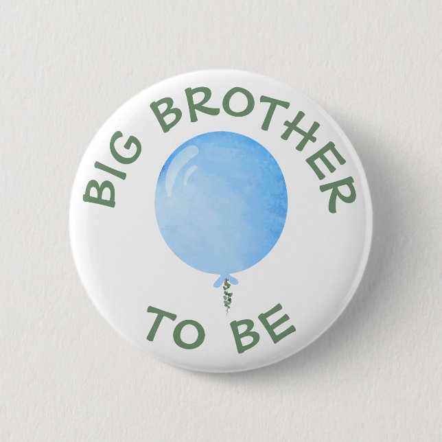 Big Brother to be Blue Balloon Baby Shower Button (Front)