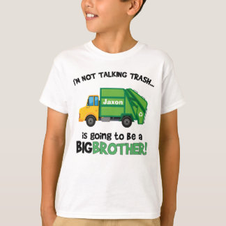 big brother to be garbage truck pregnancy announce T-Shirt