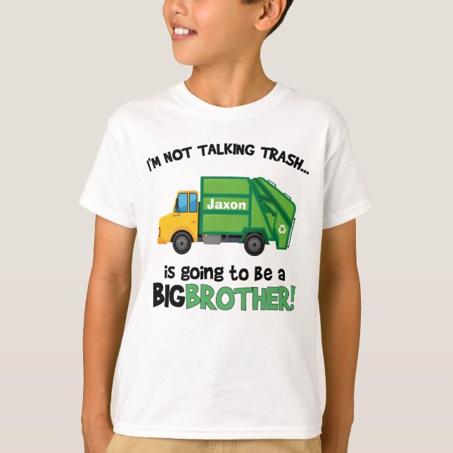 big brother to be garbage truck pregnancy announce T-Shirt (Front)