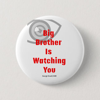 Big Brother Watch Poster — Minimal Type 6 Cm Round Badge