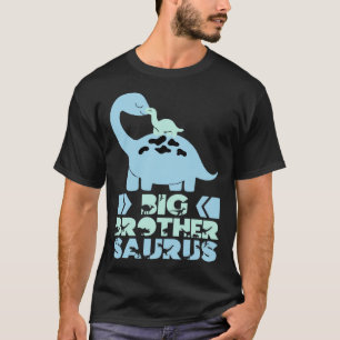 Big Brothersaurus Rex Brother Saurus Dino Big Bro T-Shirt