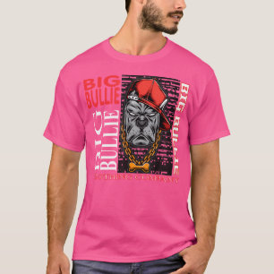 Big Bullie Hip Hop One-Sided T-Shirt