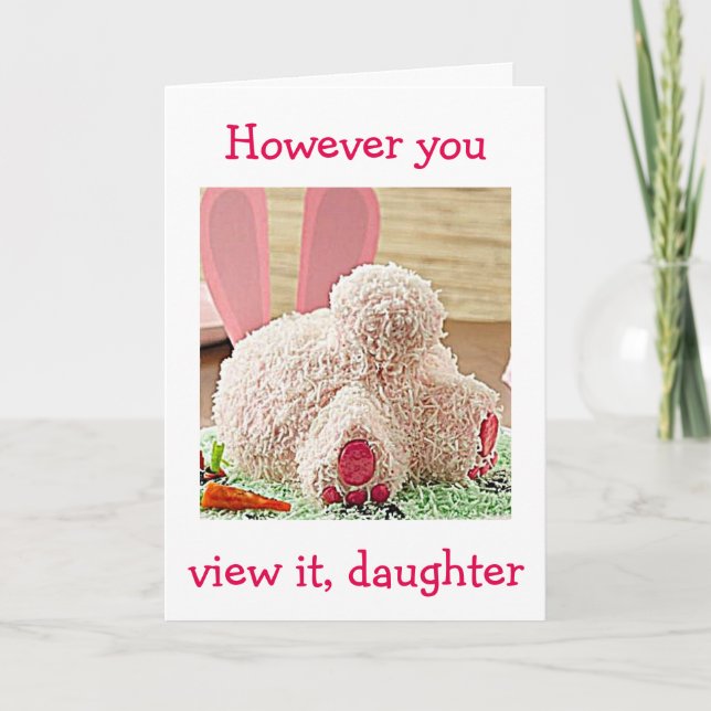 BIG BUNNY BUTT / BIG EASTER WISH FOR YOU DAUGHTER HOLIDAY CARD (Front)
