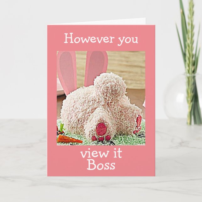 BIG BUNNY BUTT EASTER GREETING "BOSS" HOLIDAY CARD (Front)