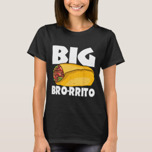 Big Burrito Mexican Food Cinco De Mayo  T-Shirt