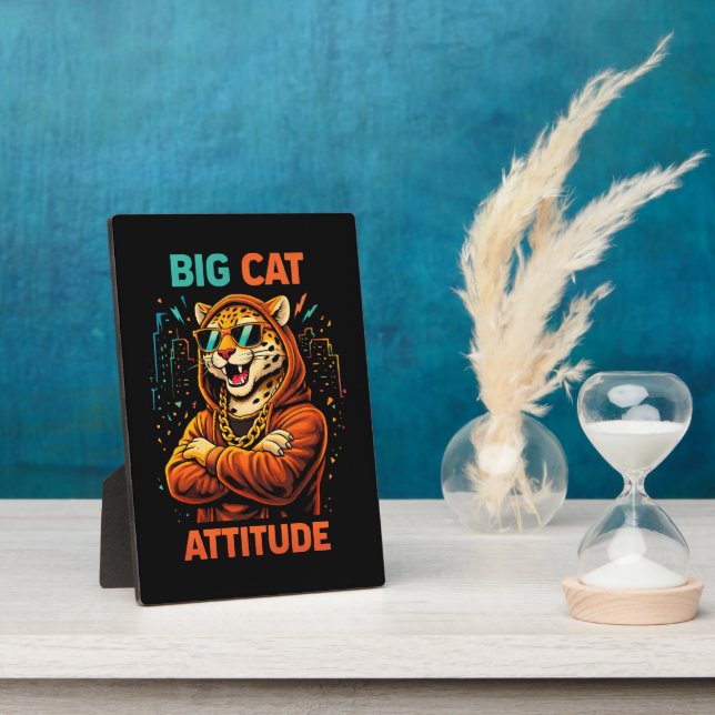Big Cat Attitude Plaque (Side)
