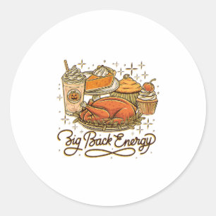 Big Ck Energy Leg Day Turkey Patchwork Funny Thank Classic Round Sticker