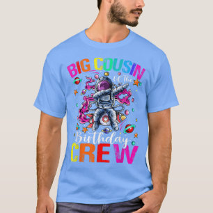 Big Cousin Birthday Crew Astronaut Space Planets T T-Shirt