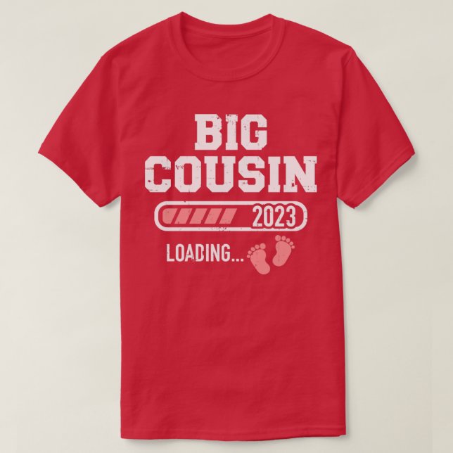 Big cousin loading 2023 for pregnancy announcement T-Shirt (Design Front)