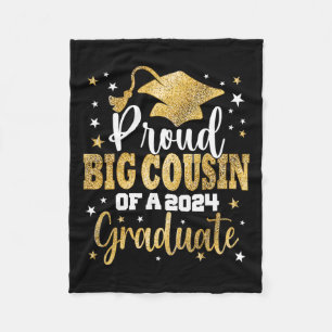 Big Cousin Of A 2024 Graduate Cl Senior Graduation Fleece Blanket