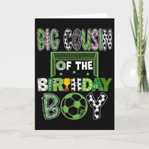 Big Cousin Of The Birthday Boy Soccer Player Birth Card
