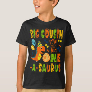 Big cousin of the one-a-saurus 1st birthday T-Shirt