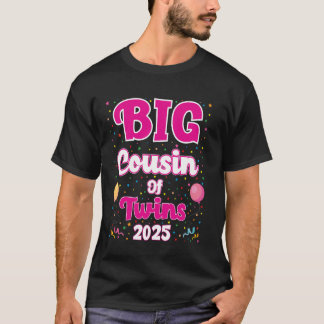 Big Cousin of Twins 2025 Baby Announcement Tee For