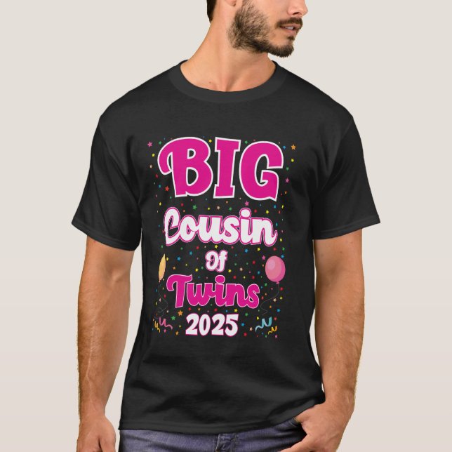 Big Cousin of Twins 2025 Baby Announcement Tee For (Front)