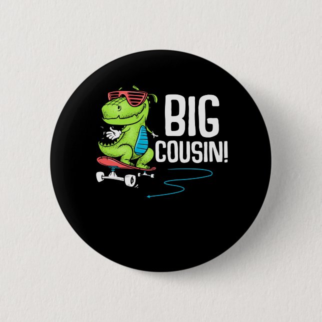 Big Cousin Skating Trex Skater 6 Cm Round Badge (Front)