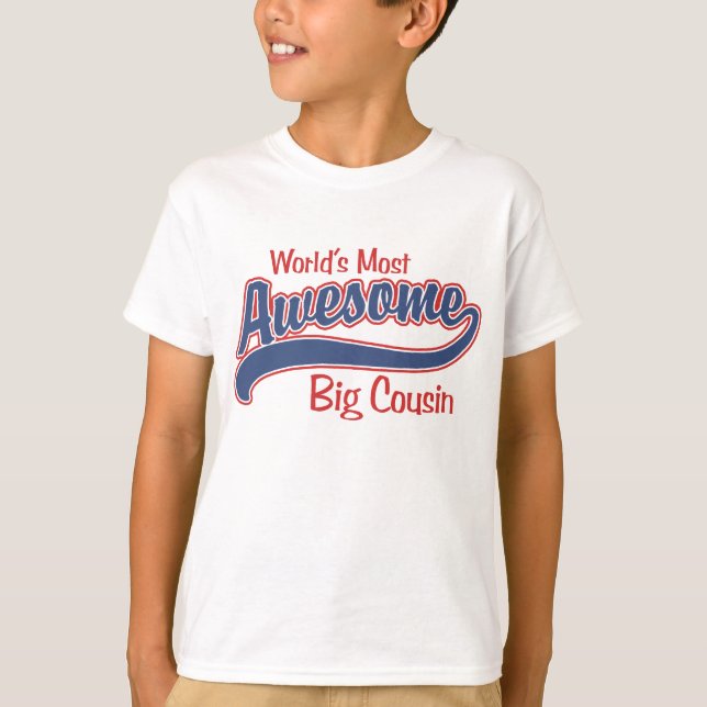 Big Cousin T-Shirt (Front)