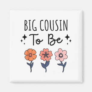 Big Cousin To Be 1st Baby Pregnancy Announcement F Magnet