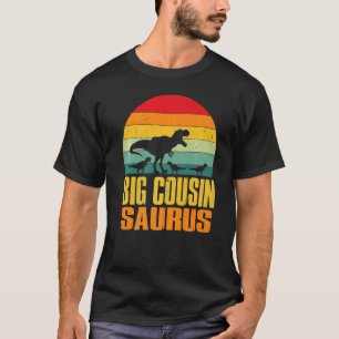 Big Cousinsaurus Rex Dinosaur Big Cousin Saurus Fa T-Shirt