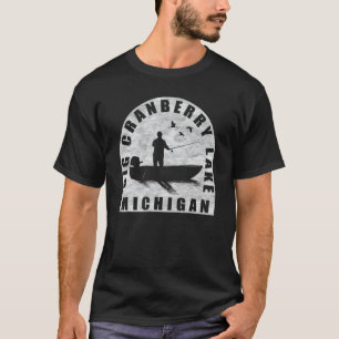 Big Cranberry Lake Fishing Michigan T-Shirt