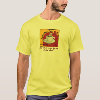 Big Cup of Last Place T-Shirt