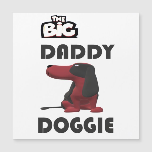 Big daddy dog hello (Front)