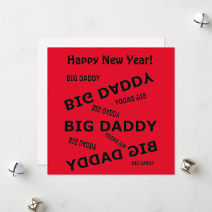 Big Daddy!  Holiday Card