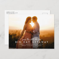 Big day getaway destination wedding save the date