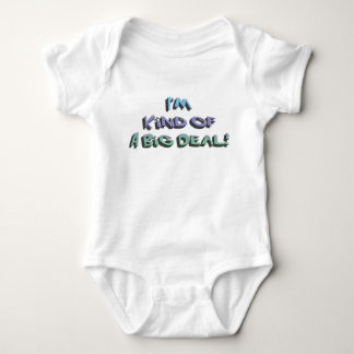 Big Deal Baby Bodysuit