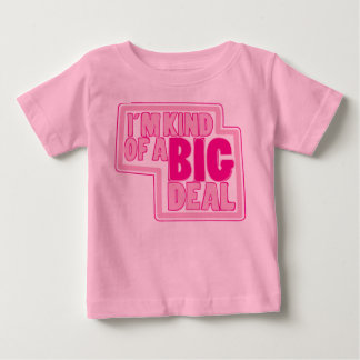 BIG Deal Baby T-Shirt