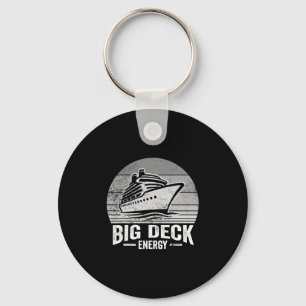 Big Deck Energy Cruise Ship Design Key Ring