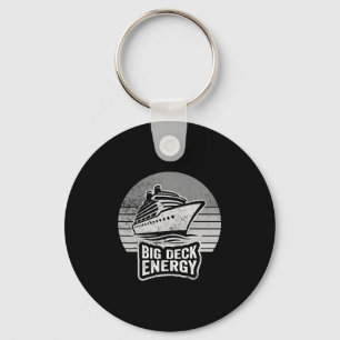 Big Deck Energy Cruise Ship Fun Key Ring