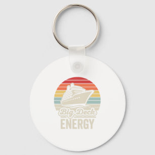 Big Deck Energy Nautical Cruise Humor 1 Key Ring