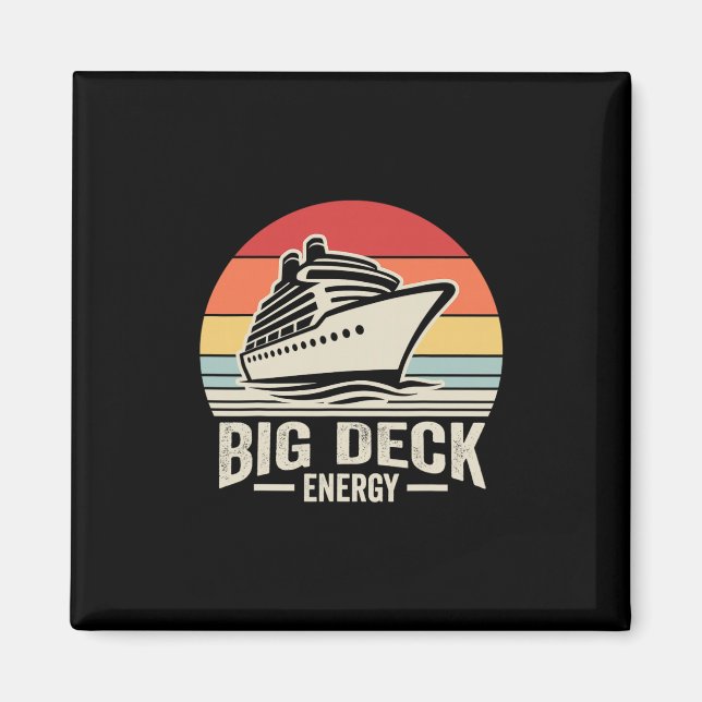 Big Deck Energy Retro Sunset Cruise Fun  Magnet (Front)