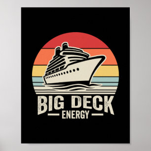 Big Deck Energy Retro Sunset Cruise Fun Poster
