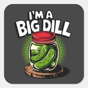 Big Dill Pickle Jar Graphic for Pickle Lovers Square Sticker