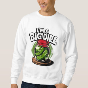 Big Dill Pickle Jar Graphic for Pickle Lovers Sweatshirt