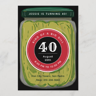 Big Dill Pickle Jar Pun Funny Milestone Birthday Invitation