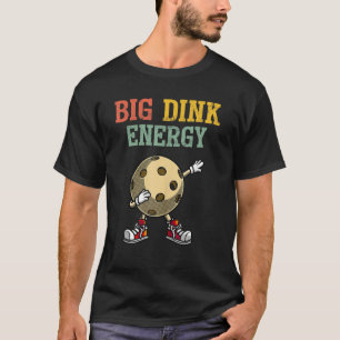 Big Dink Energy Pickleball Pickle Ball Retro T-Shirt