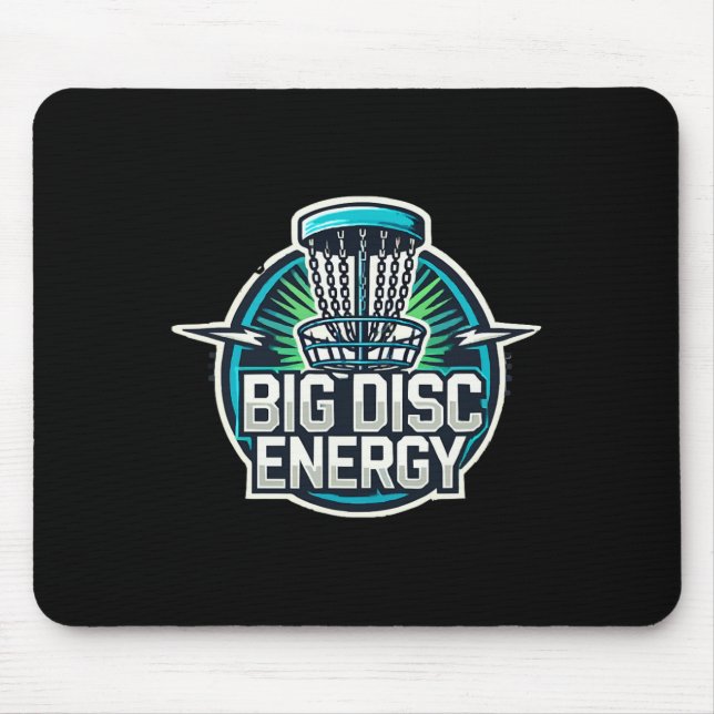 Big Disc Energy Disc Golf Basket Graphic With Bold Mouse Mat (Front)