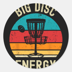 Big Disc Energy Funny Retro Vintage Disc Golf Love Classic Round Sticker