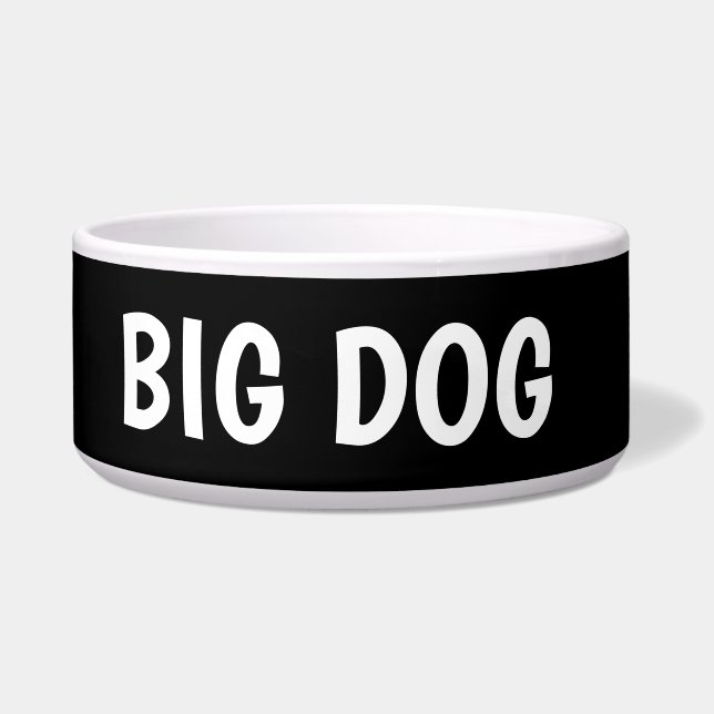 BIG DOG DOG BOWL (Front)