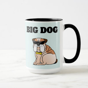 BIG DOG DOG  COFFEE MUG