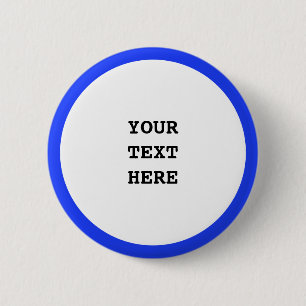 Big Dot white + your backg. & ideas 6 Cm Round Badge